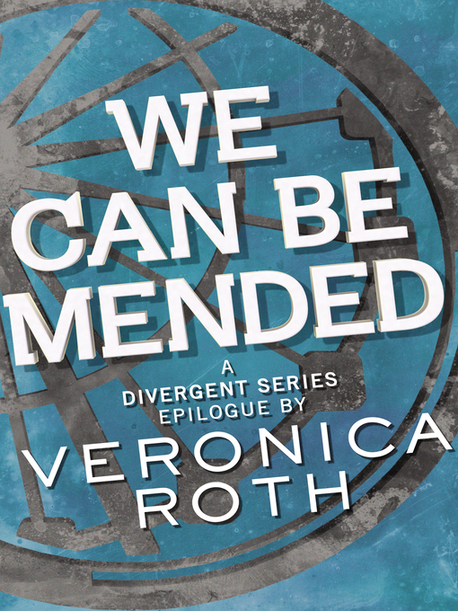 Title details for We Can Be Mended by Veronica Roth - Wait list